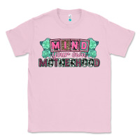 Bubblegum Pink Mind your own Motherhood  Mother's Day Classic Tee - CowGirlArtShop