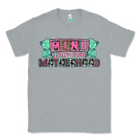 Heather Grey Mind your own Motherhood  Mother's Day Classic Tee - CowGirlArtShop