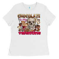White Skull chocolate is my Valentine Ladies Tee - FaDigitalArtStudio