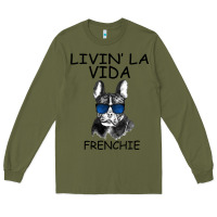 Army Green Livin' la vida Frenchie Long Sleeve Tee - Bettercallsaul
