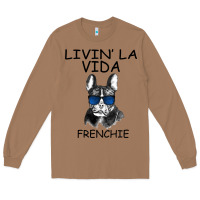 Toasted Coconut Livin' la vida Frenchie Long Sleeve Tee - Bettercallsaul