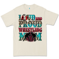 Bone Loud and proud wrestling Mom Mother's Day Premium Tee - CowGirlArtShop