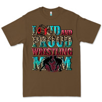 Cacao Loud and proud wrestling Mom Mother's Day Premium Tee - CowGirlArtShop