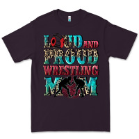 Plum Loud and proud wrestling Mom Mother's Day Premium Tee - CowGirlArtShop