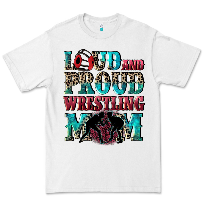Loud And Proud Wrestling Mom Mother's Day Premium Tee by CowGirlArtShop | Teevron