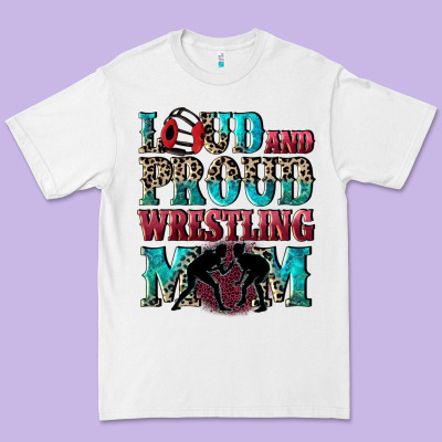 Loud And Proud Wrestling Mom Mother's Day Premium Tee Designed By Cowgirlartshop