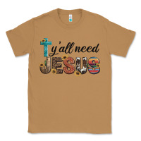 Toasted Coconut y'all need jesus Classic Tee - Artiststas