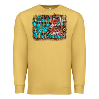 Antique Gold just a girl who loves christmas Premium Sweatshirt - JahusDesignShop