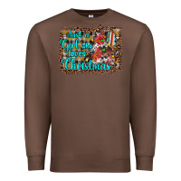 Chestnut just a girl who loves christmas Premium Sweatshirt - JahusDesignShop