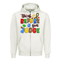 Oatmeal Heather think before you judge Zipper Hoodie - JahusDesignShop