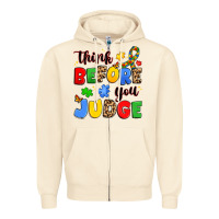 Sandshell think before you judge Zipper Hoodie - JahusDesignShop