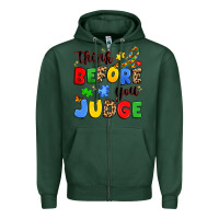Sports Green think before you judge Zipper Hoodie - JahusDesignShop