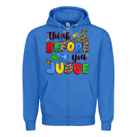 True Royal think before you judge Zipper Hoodie - JahusDesignShop