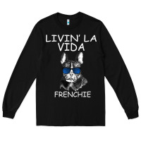 Black Livin' la vida Frenchie Long Sleeve Tee - Bettercallsaul