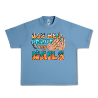 Pebble Blue ask me about my nails bbs Urban Heavy Tee - BundleAndBundleShop