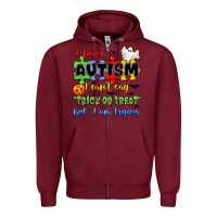 Burgundy i have autism i can't say trick or treat Zipper Hoodie - JahusDesignShop
