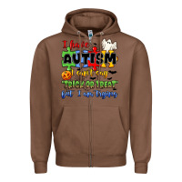 Chestnut i have autism i can't say trick or treat Zipper Hoodie - JahusDesignShop