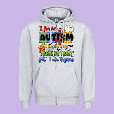 I Have Autism I Can't Say Trick Or Treat Zipper Hoodie Designed By Jahusdesignshop