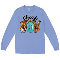 Colony Blue Choose Joy Long Sleeve Tee - FaDigitalArtStudio