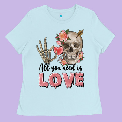 Skull All You Need Is Love Ladies Tee Designed By Fadigitalartstudio