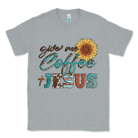 Heather Grey give me coffee and jesus Classic Tee - Artiststas