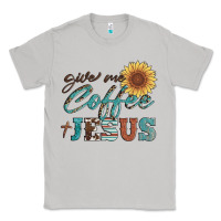 Moon Dust give me coffee and jesus Classic Tee - Artiststas