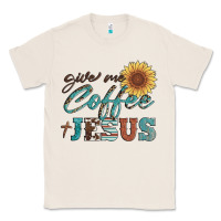 Natural give me coffee and jesus Classic Tee - Artiststas