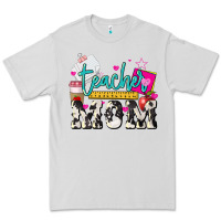 Dove Grey Teacher Mom Mother's Day Premium Tee - HowdyJamesFarm
