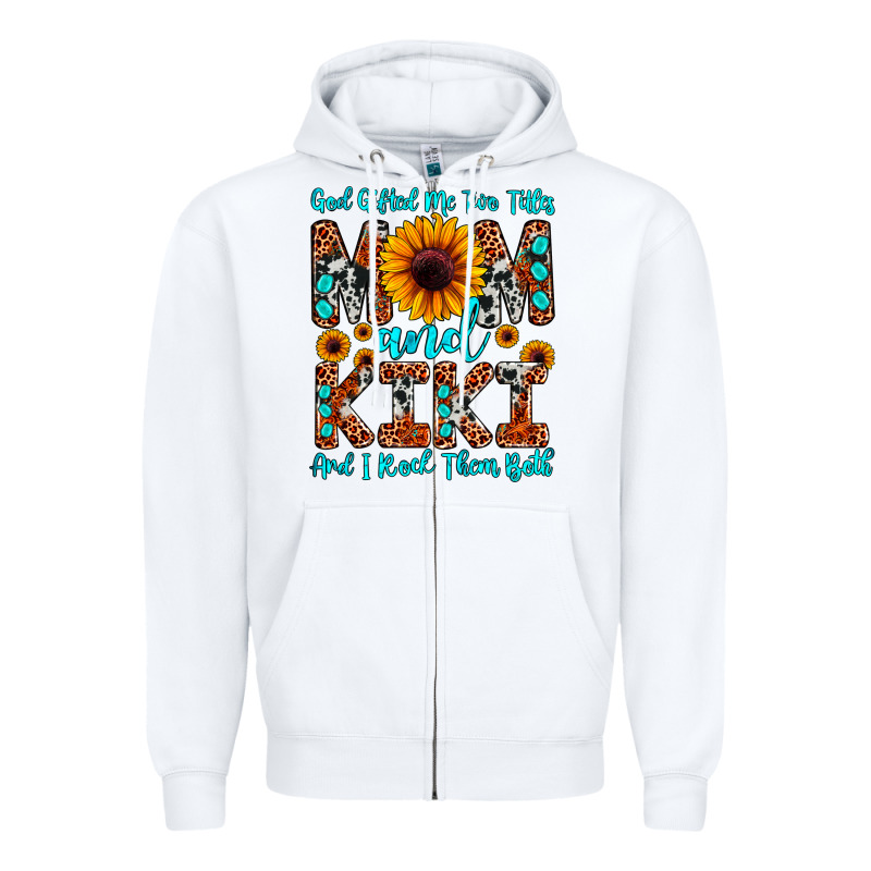 God Gifted Me Two Titles Mom And Kiki And I Rock T Zipper Hoodie by JahusDesignShop | Teevron