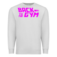 Dove Grey back to  funny trend newthe gym Premium Sweatshirt - maiPhamDesign