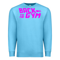 Ocean Blue back to  funny trend newthe gym Premium Sweatshirt - maiPhamDesign