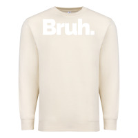 Sandshell That Says Bruh Premium Sweatshirt - maiPhamDesign