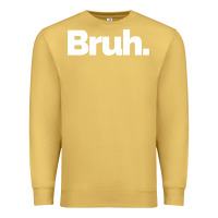 Antique Gold That Says Bruh Premium Sweatshirt - maiPhamDesign