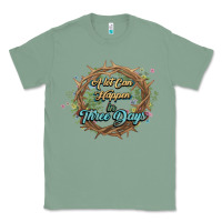 Sage Crown of thorns Easter Day Classic Tee - HowdyJamesFarm