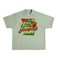 Oil Green thick thighs juneteenth vibes Urban Heavy Tee - FaDigitalArtStudio