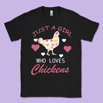 Just A Girl Who Love Chickens Classic Tee Designed By Bettercallsaul