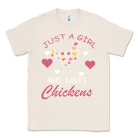 Natural Just A Girl Who Love Chickens Classic Tee - Bettercallsaul