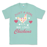 Seafoam Just A Girl Who Love Chickens Classic Tee - Bettercallsaul