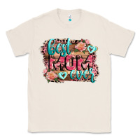Natural Best Mom ever Mother's Day Classic Tee - CowGirlArtShop