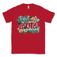 Red Best Mom ever Mother's Day Classic Tee - CowGirlArtShop