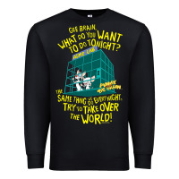 Black Pinky and the Brain The World Premium Sweatshirt - maiPhamDesign