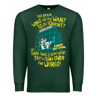 Sports Green Pinky and the Brain The World Premium Sweatshirt - maiPhamDesign