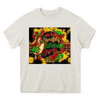 Cream i am my ancestors wildest dreams Heavy Core Tee - CowGirlArtShop