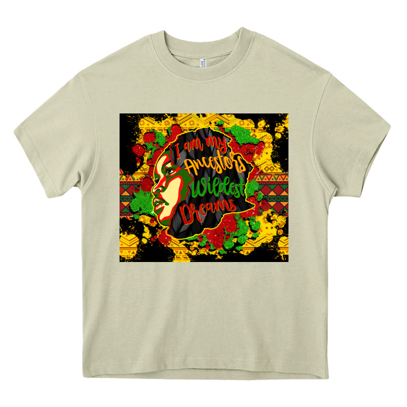 I Am My Ancestors Wildest Dreams Heavy Core Tee by CowGirlArtShop | Teevron