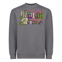 Storm somebody's high maintenance  problem Heavyweight Sweatshirt - JahusDesignShop