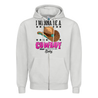 Dove Grey i wanna be a cowboy baby Zipper Hoodie - AdoDesignShop