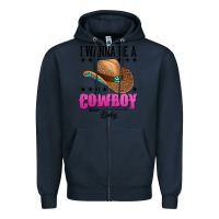 Navy i wanna be a cowboy baby Zipper Hoodie - AdoDesignShop