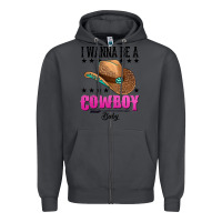 Smoke i wanna be a cowboy baby Zipper Hoodie - AdoDesignShop