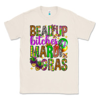 Natural Bead up bitches it's Mardi Gras Classic Tee - HowdyJamesFarm