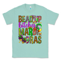 Seafoam Bead up bitches it's Mardi Gras Classic Tee - HowdyJamesFarm